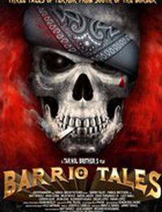 Barrio Tales
