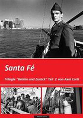 Туда и обратно – Санта Фе