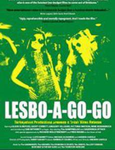 Lesbo-A-Go-Go