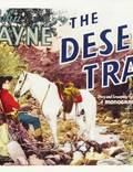 Постер из фильма "The Desert Trail" - 1