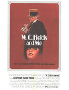 W.C. Fields and Me