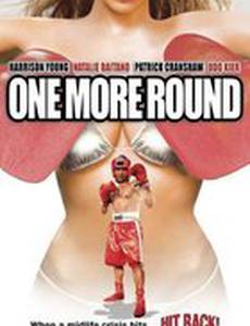 One More Round