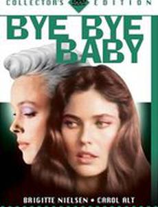 Прощай, малышка