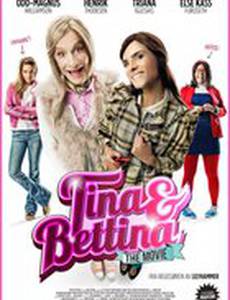 Tina & Bettina - The Movie