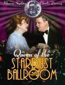 Queen of the Stardust Ballroom