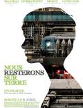 Постер из фильма "Nous resterons sur Terre" - 1