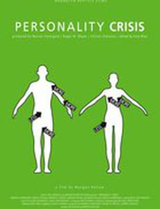 Personality Crisis