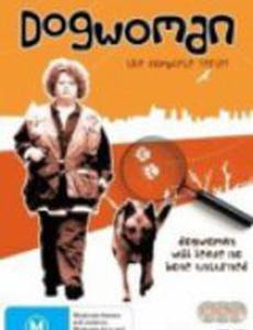 Dogwoman: The Legend of Dogwoman