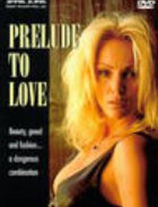 Prelude to Love