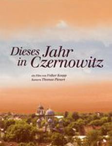 Dieses Jahr in Czernowitz