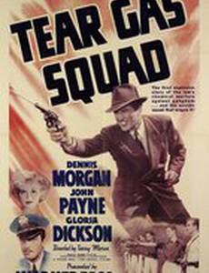 Tear Gas Squad