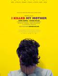 Постер из фильма "Я убил свою маму" - 1