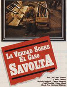 Правда о деле Савольты