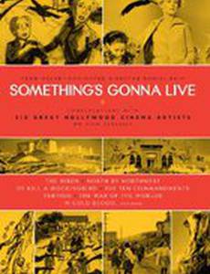 Something's Gonna Live
