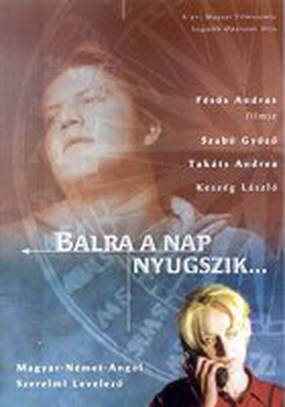 Balra a nap nyugszik