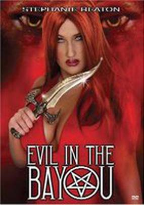 Evil in the Bayou (видео)