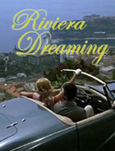 Riviera Dreaming