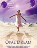 Постер из фильма "Опаловая мечта" - 1