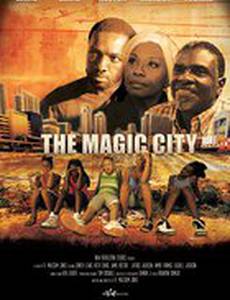 The Magic City