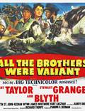 Постер из фильма "Все братья были храбрецами" - 1
