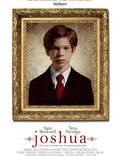 Постер из фильма "Джошуа" - 1