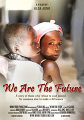 We Are the Future