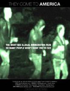 They Come to America