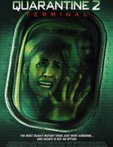 Карантин 2: Терминал