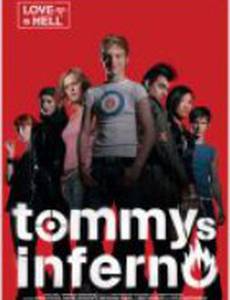 Tommys Inferno