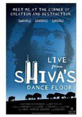 Live from Shiva's Dance Floor