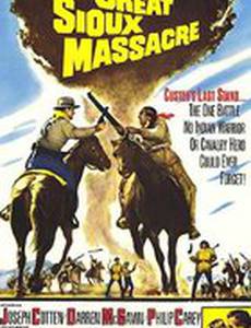 The Great Sioux Massacre