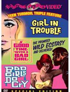 A Good Time with a Bad Girl