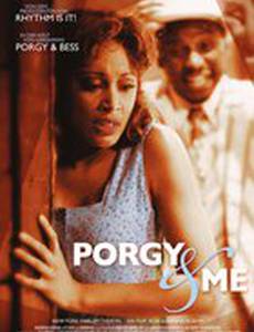 Porgy & Me