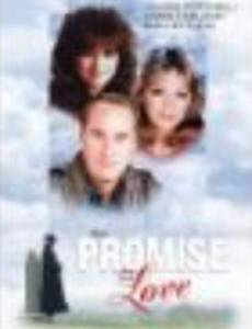 The Promise of Love
