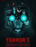 Постер из фильма "Террор 5" - 1