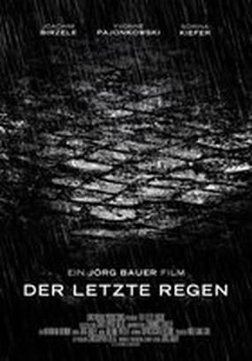 Der letzte Regen