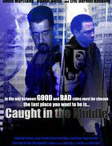 Caught in the Middle