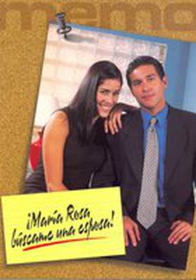 Мария Роса, найди мне жену