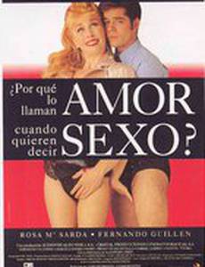 Зачем говорят о любви, когда имеют в виду секс?