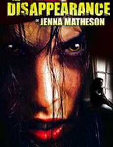 The Disappearance of Jenna Matheson