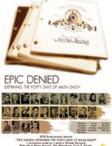 Epic Denied: Depriving the Forty Days of Musa Dagh