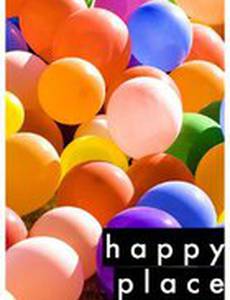 Happy Place (видео)