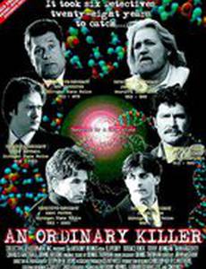 An Ordinary Killer