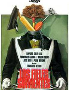 Los fieles sirvientes