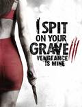 Постер из фильма "Я плюю на ваши могилы 3" - 1
