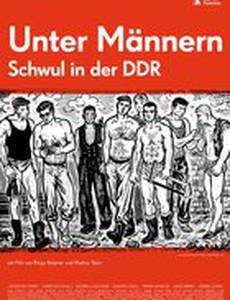 Мужское дело – Гомосексуальность в ГДР