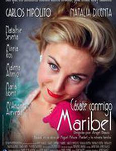 Cásate conmigo, Maribel