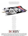 Постер из фильма "Бобби" - 1