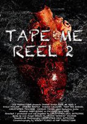 Tape Me : Reel 2
