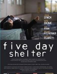 Убежище на пять дней